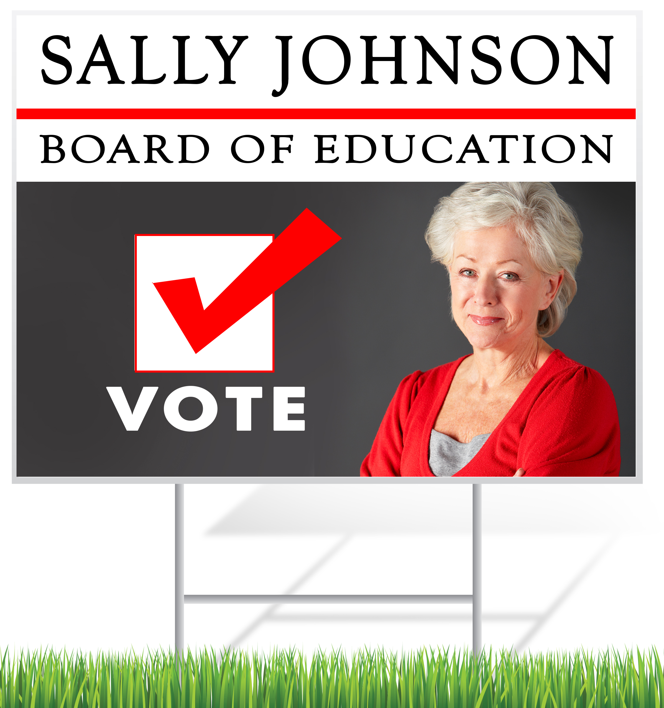 Board of Education Political Lawn Sign Example | LawnSigns.com